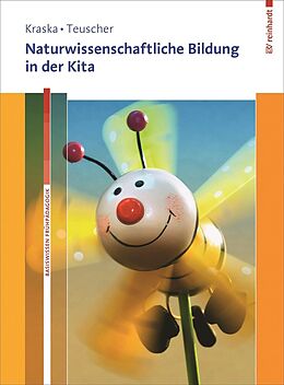 E-Book (pdf) Naturwissenschaftliche Bildung in der Kita von Lena Kraska, Lucia Teuscher