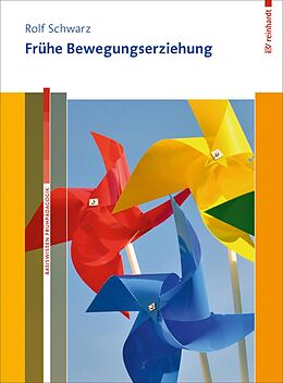 E-Book (pdf) Frühe Bewegungserziehung von Rolf Schwarz