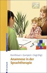 E-Book (pdf) Anamnese in der Sprachtherapie von Petra Korntheuer