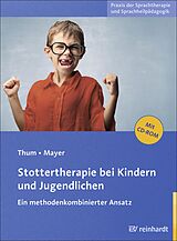 E-Book (pdf) Stottertherapie bei Kindern und Jugendlichen von Georg Thum, Ingeborg Mayer