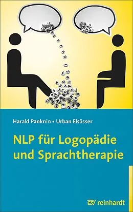 E-Book (pdf) NLP für Logopädie und Sprachtherapie von Harald Panknin, Urban Elsässer