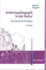 E-Book (pdf) Erlebnispädagogik in der Natur von Hubert Kölsch, Franz-Josef Wagner