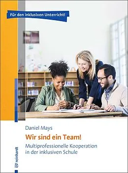 E-Book (pdf) Wir sind ein Team! von Daniel Mays