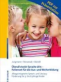 E-Book (pdf) Überall steckt Sprache drin - Folienset für die Aus- und Weiterbildung von Tanja Jungmann, Ulrike Morawiak, Marlene Meindl