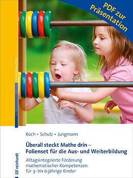 E-Book (pdf) Überall steckt Mathe drin - Folienset für die Aus- und Weiterbildung von Katja Koch, Andrea Schulz, Tanja Jungmann