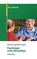 E-Book (pdf) Psychologie in der Altenpflege von Maria Langfeldt-Nagel