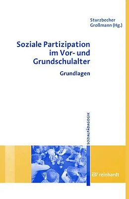 E-Book (pdf) Soziale Partizipation im Vor- und Grundschulalter von Dietmar Sturzbecher, Heidrun Großmann
