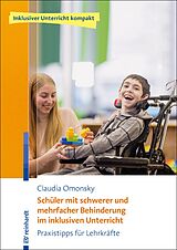 E-Book (pdf) Schüler mit schwerer und mehrfacher Behinderung im inklusiven Unterricht von Claudia Omonsky