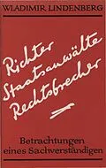 E-Book (pdf) Richter, Staatsanwälte, Rechtsbrecher von Wladimir Lindenberg