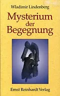 E-Book (pdf) Mysterium der Begegnung von Wladimir Lindenberg