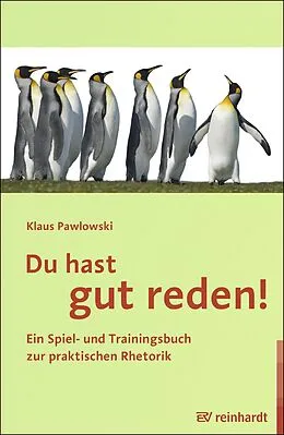 E-Book (epub) Du hast gut reden! von Klaus Pawlowski