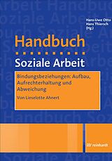 E-Book (pdf) Bindungsbeziehungen: Aufbau, Aufrechterhaltung und Abweichung von Lieselotte Ahnert
