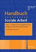 E-Book (pdf) Care - Sorgen als sozialpolitische Aufgabe und als soziale Praxis von Margrit Brückner