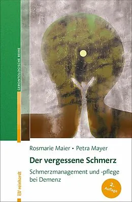 E-Book (epub) Der vergessene Schmerz von Rosmarie Maier, Petra Mayer