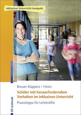 E-Book (pdf) Schüler mit herausforderndem Verhalten im inklusiven Unterricht von Petra Breuer-Küppers, Anna-Maria Hintz