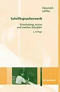 E-Book (epub) Schriftspracherwerb von Iris Füssenich, Cordula Löffler