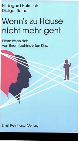 E-Book (pdf) Wenn's zu Hause nicht mehr geht von Hildegard Heimlich, Dietger Rother, Hildegard Sträter
