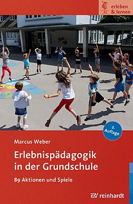 E-Book (epub) Erlebnispädagogik in der Grundschule von Marcus Weber