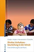 E-Book (pdf) Direkte Verhaltensbeurteilung in der Schule von Gino Casale, Christian Huber, Thomas Hennemann