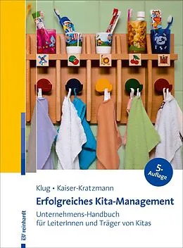 E-Book (pdf) Erfolgreiches Kita-Management von Wolfgang Klug, Jens Kaiser-Kratzmann