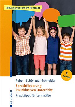 E-Book (epub) Sprachförderung im inklusiven Unterricht von Karin Reber, Wilma Schönauer-Schneider