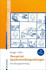 E-Book (pdf) Therapie bei Sprachentwicklungsstörungen von Walburga Brügge, Katharina Mohs
