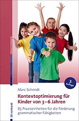 E-Book (pdf) Kontextoptimierung für Kinder von 3-6 Jahren von Marc Schmidt