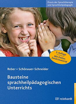 E-Book (epub) Bausteine sprachheilpädagogischen Unterrichts von Karin Reber, Wilma Schönauer-Schneider