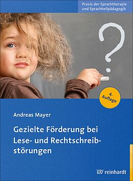 E-Book (pdf) Gezielte Förderung bei Lese- und Rechtschreibstörungen von Andreas Mayer