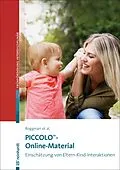 E-Book (pdf) Piccolo-Online-Material von Lori A. Roggman, Gina A. Cook, Mark S. Innocenti