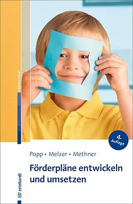 E-Book (epub) Förderpläne entwickeln und umsetzen von Kerstin Popp, Conny Melzer, Andreas Methner