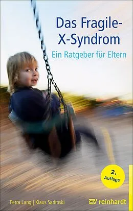 E-Book (pdf) Das Fragile-X-Syndrom von Petra Lang, Klaus Sarimski