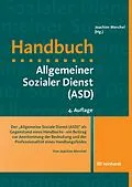 E-Book (pdf) Der 'Allgemeine Soziale Dienst (ASD)' als Gegenstand eines Handbuchs - ein Beitrag zur Anerkennung der Bedeutung und der Professionalität eines Handlungsfeldes von Joachim Merchel
