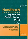 E-Book (pdf) Zur Entstehungsgeschichte des ASD - von den Anfängen bis in die 1970er Jahre von Peter Hammerschmidt, Uwe Uhlendorff