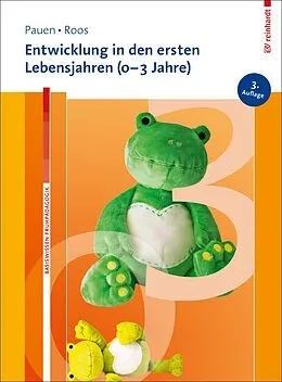 E-Book (epub) Entwicklung in den ersten Lebensjahren (0-3 Jahre) von Sabina Pauen, Jeanette Roos