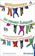 E-Book (epub) Willkommen im neuen Zuhause von Anna Kampschroer