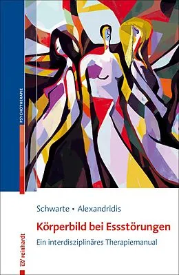 E-Book (pdf) Körperbild bei Essstörungen von Reinhild Schwarte, Katharina Alexandridis