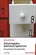 E-Book (epub) Schulratgeber Autismus-Spektrum von Brita Schirmer