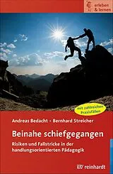 E-Book (pdf) Beinahe schiefgegangen von Andreas Bedacht, Bernhard Streicher
