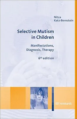 E-Book (pdf) Selective Mutism in Children von Nitza Katz-Bernstein