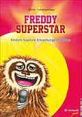 E-Book (epub) Freddy Superstar von Daniela Köhler