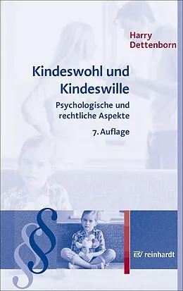 E-Book (epub) Kindeswohl und Kindeswille von Harry Dettenborn