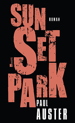 Fester Einband Sunset Park von Paul Auster