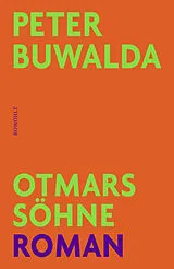 Fester Einband Otmars Söhne von Peter Buwalda