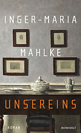 Fester Einband Unsereins von Inger-Maria Mahlke