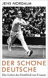 Fester Einband Der schöne Deutsche von Jens Nordalm