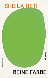 Fester Einband Reine Farbe von Sheila Heti