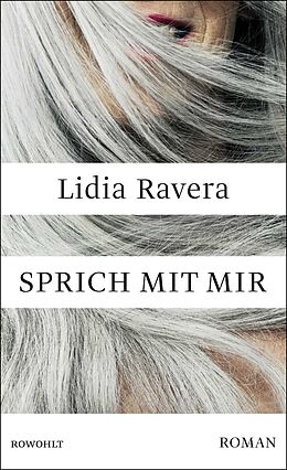 Fester Einband Sprich mit mir von Lidia Ravera