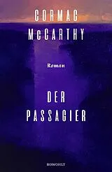 Fester Einband Der Passagier von Cormac McCarthy