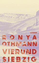 Fester Einband Vierundsiebzig von Ronya Othmann